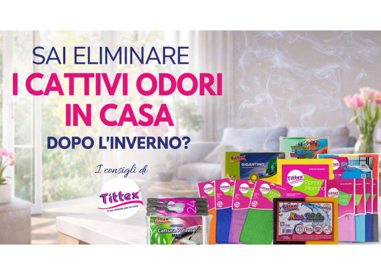 Come eliminare i cattivi odori in casa dopo l’inverno: guida pratica per una casa fresca e pulita